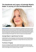A Journey of Heartbreak: Aubreigh Wyatt and How She Took Her Life