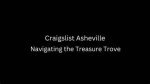 Exploring Craigslist Asheville Nc: a Comprehensive Guide